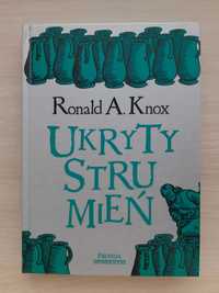 Ukryty strumień - Ronald A. Knox