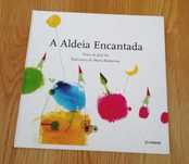 História "A aldeia encantada"