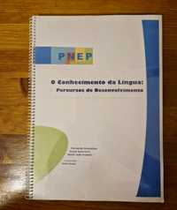 PNEP - O Conhecimento da Língua: Percursos de Desenvolvimento