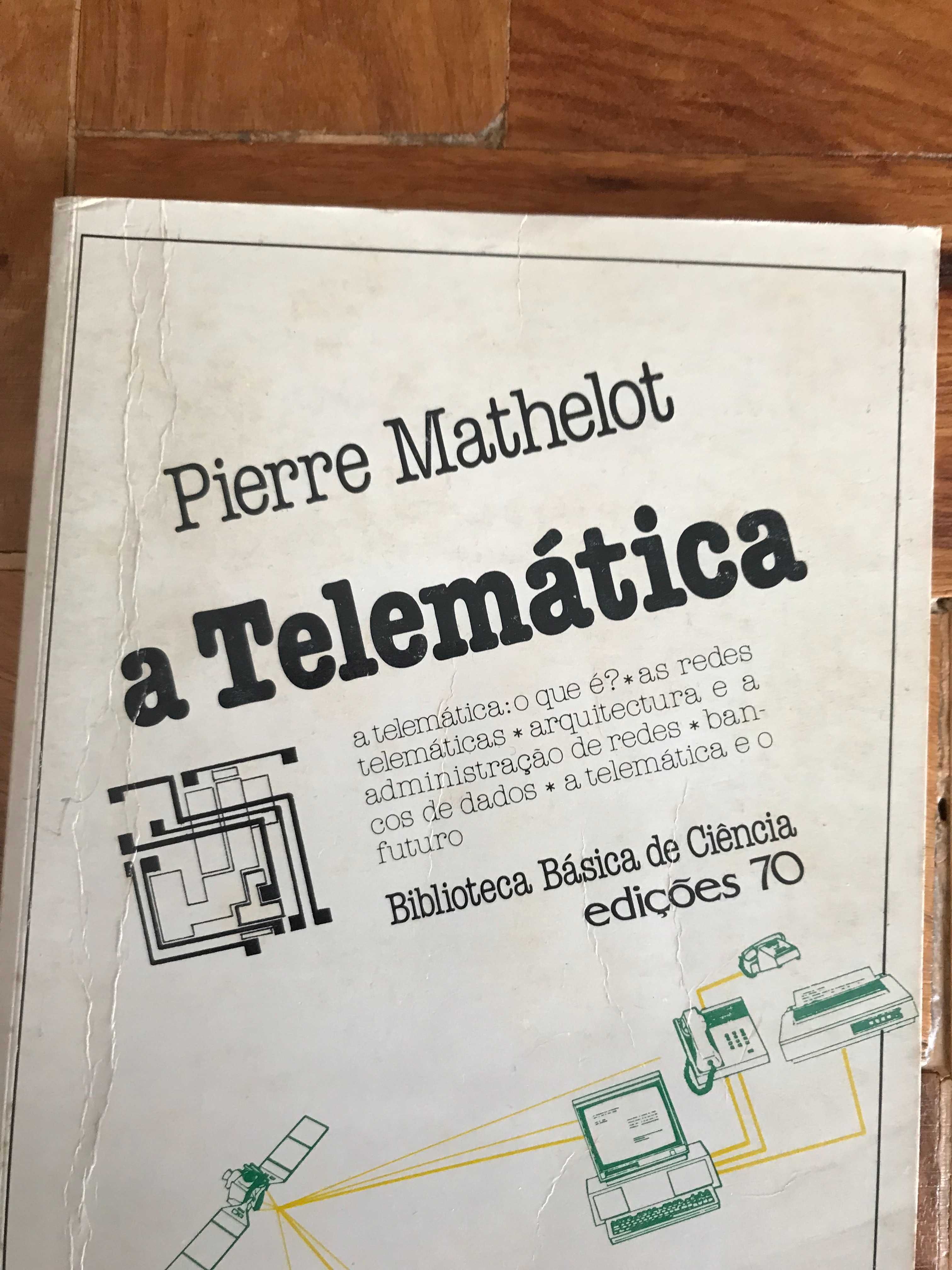 Livro "ATelemática" - Pierre Mathelot