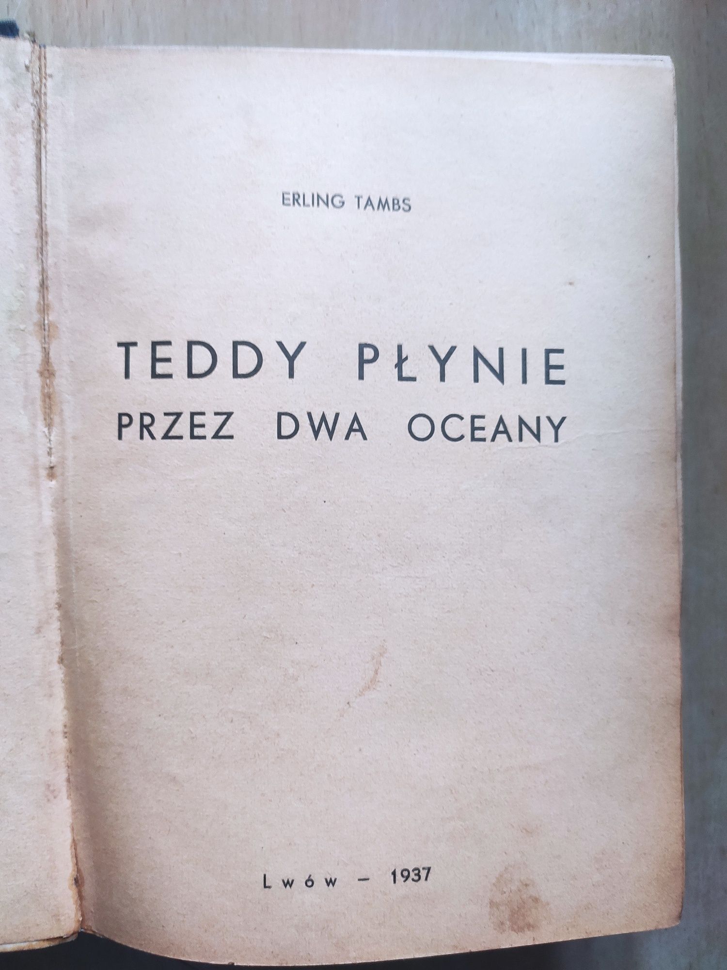 Teddy płynie przez dwa oceany 1937