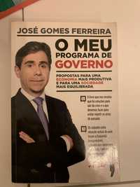 O meu programa de governo por José Gomes Ferreira