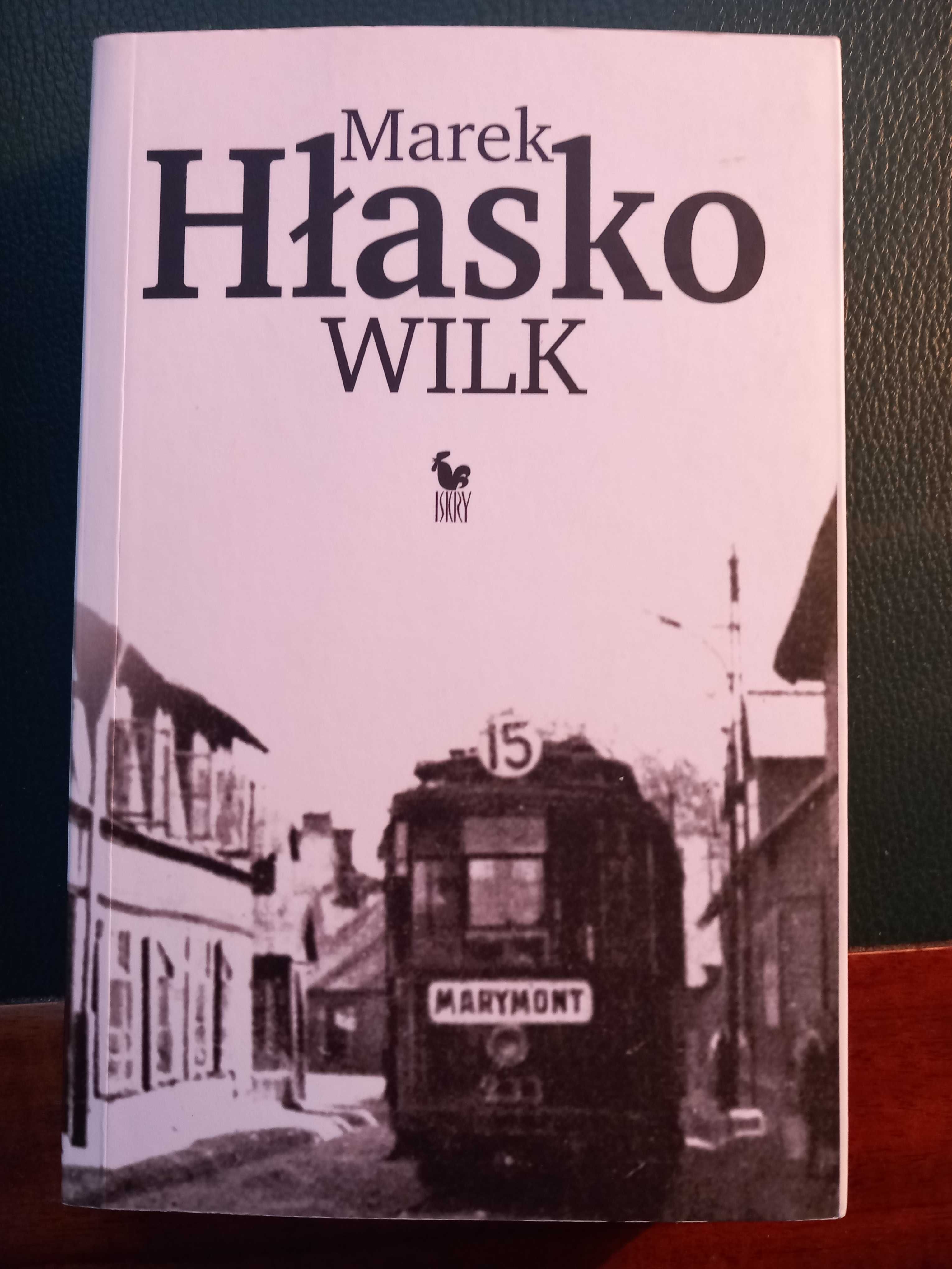 Marek Hłasko - Wilk