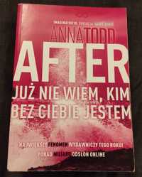 Anna Todd After Już nie wiem kim bez Ciebie jestem