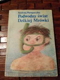 Perepeczko podwodny świat dzikiej mrówki