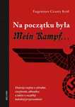 Na Początku Była Mein Kampf  Eugeniusz Cezary Król