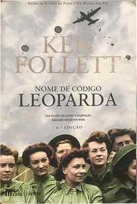 Nome de Código: Leoparda de Ken Follett