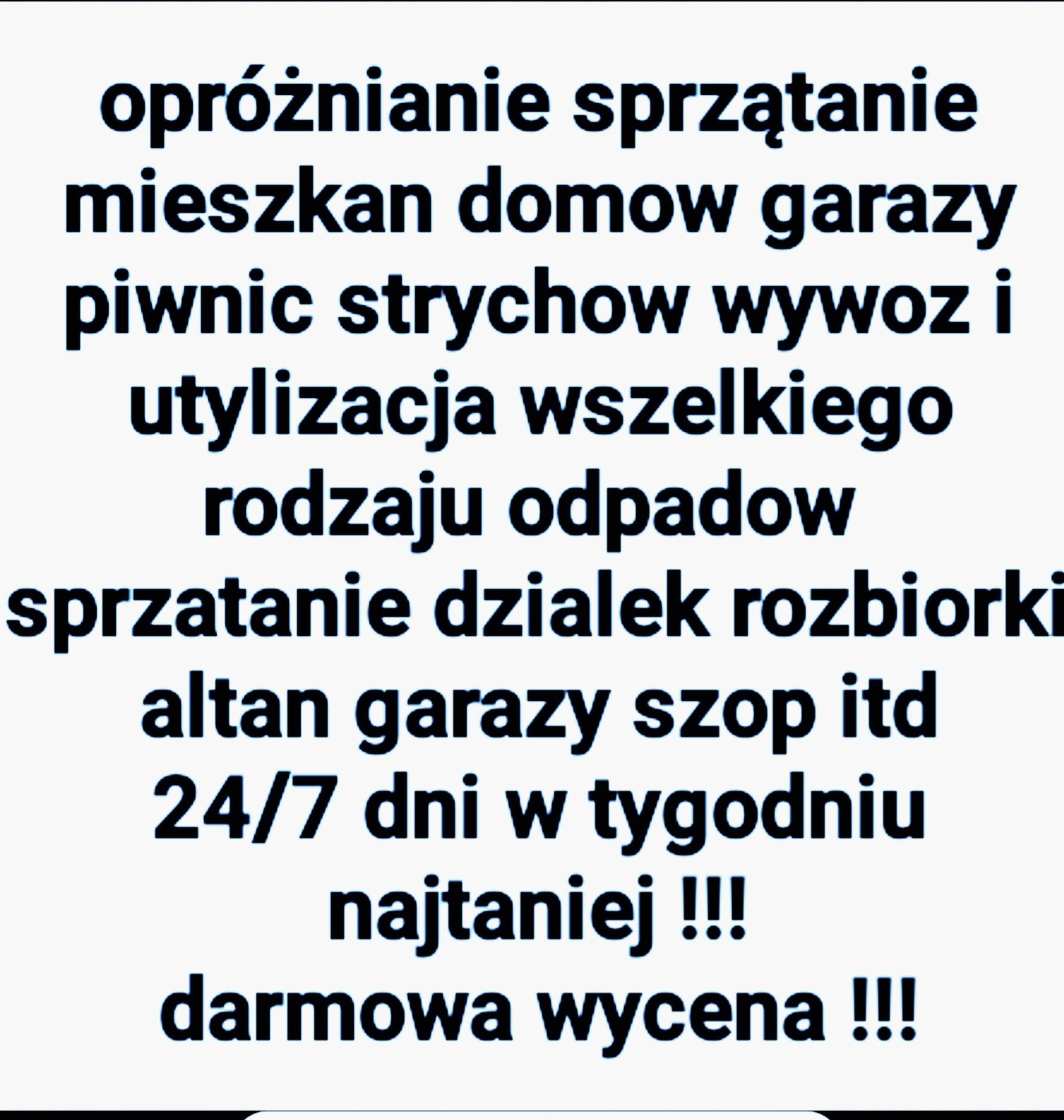 Sprzątanie wywóz śmieci utylizacja opróznianie bezplatna wycena