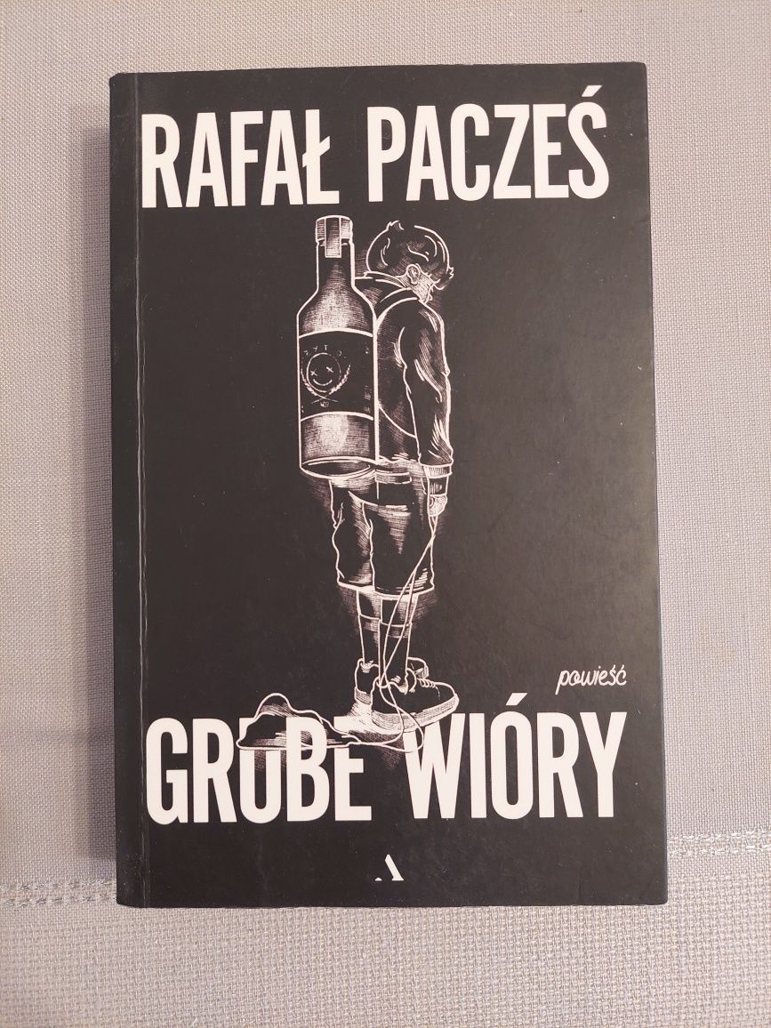 Książka Rafał Pacześ - Grube Wióry