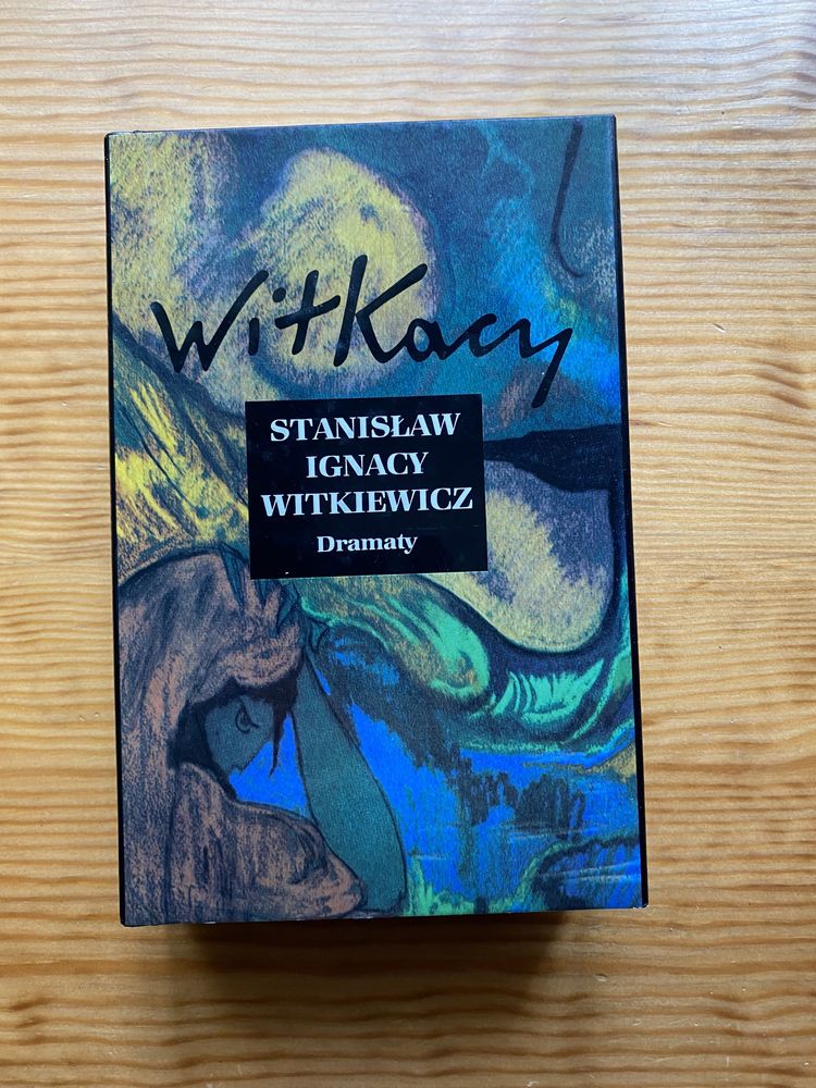 Witkacy Dramaty część II