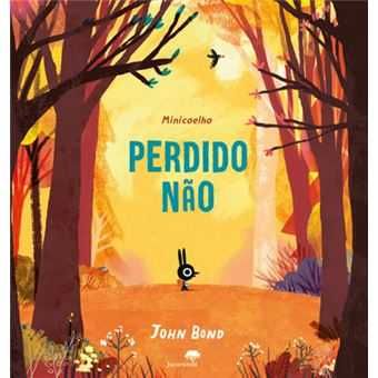 Minicoelho - Perdido Não, John Bond