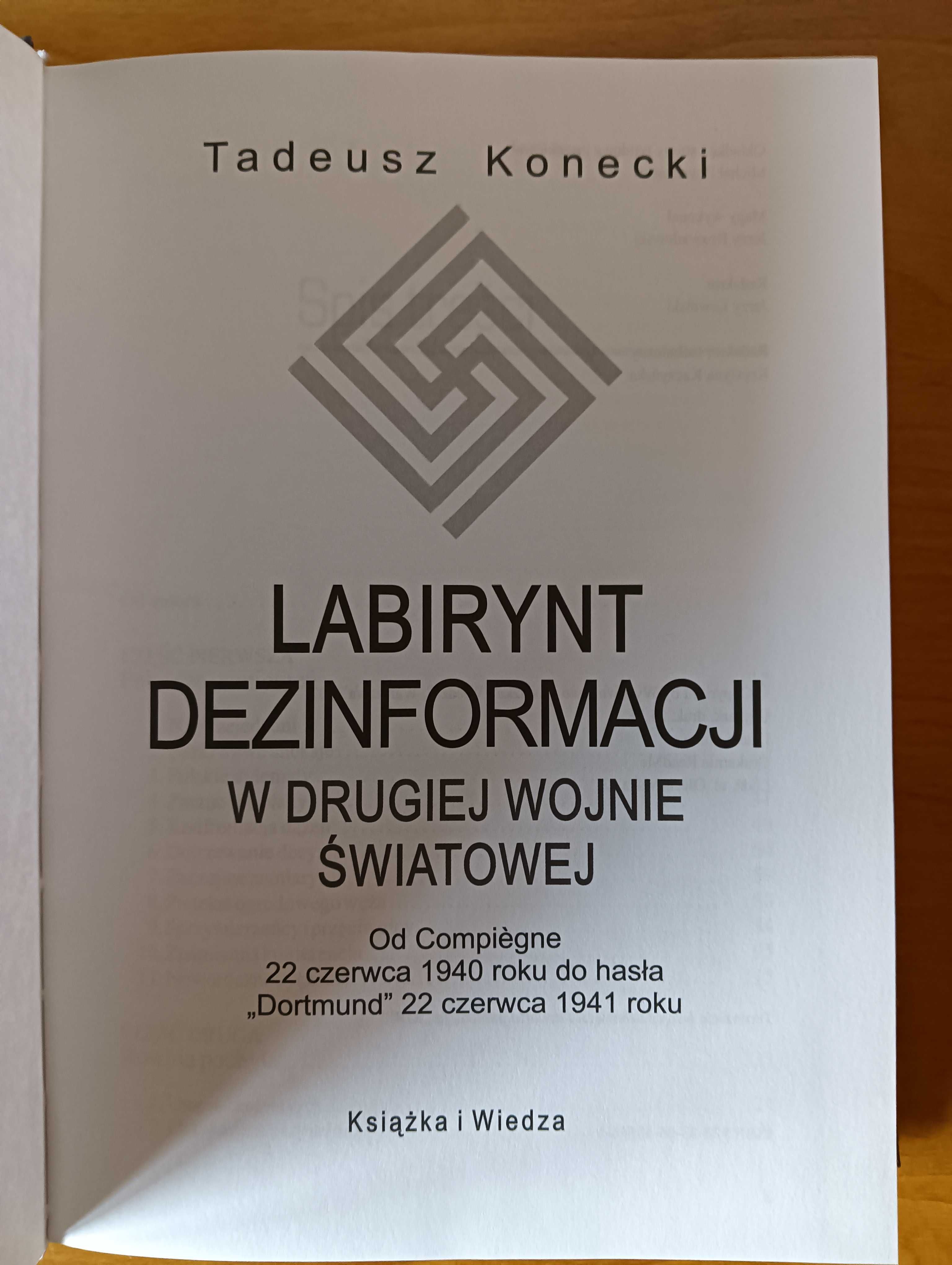 Konecki, Labirynt dezinformacji