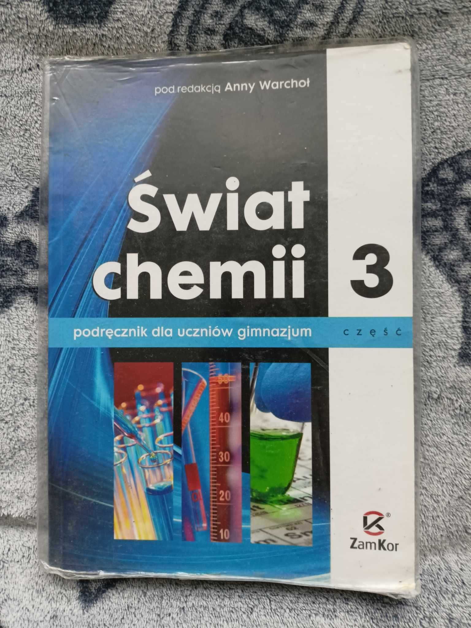 Świat Chemii 3 - dla gimnazjum podręcznik