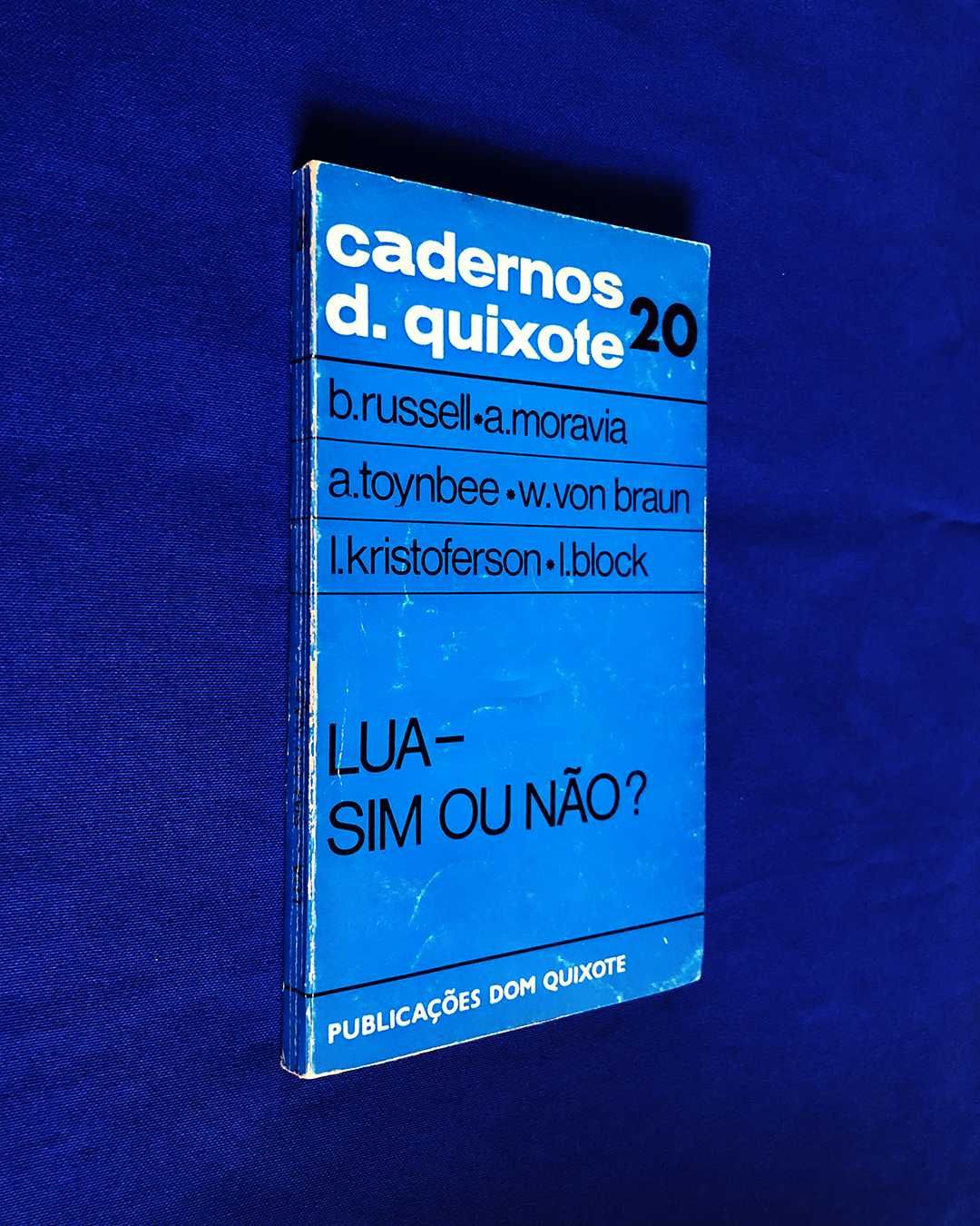 LUA - SIM OU NÃO? Russell, Moravia, Toynbee, Braun, Kristoferson, etc