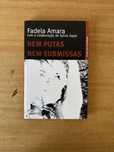 Nem Putas Nem Submissas - Fadela Amara
