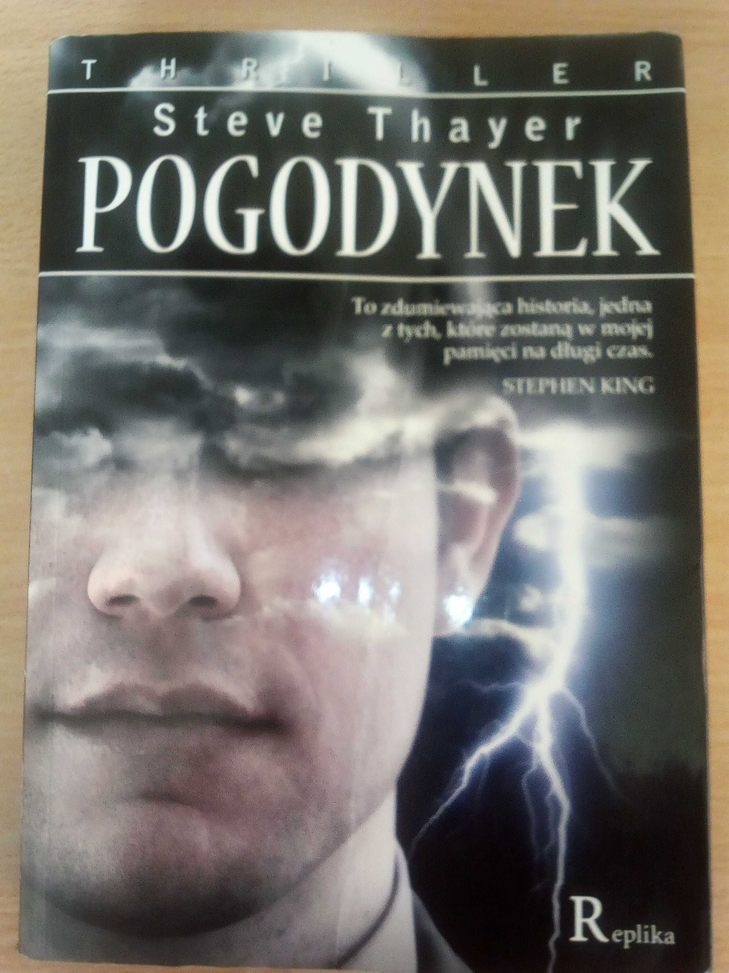 Pogodynek, Steve Thayer (thriller)