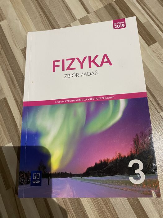 Zbiór zadań do fizyki 3 WSIP rozszerzony