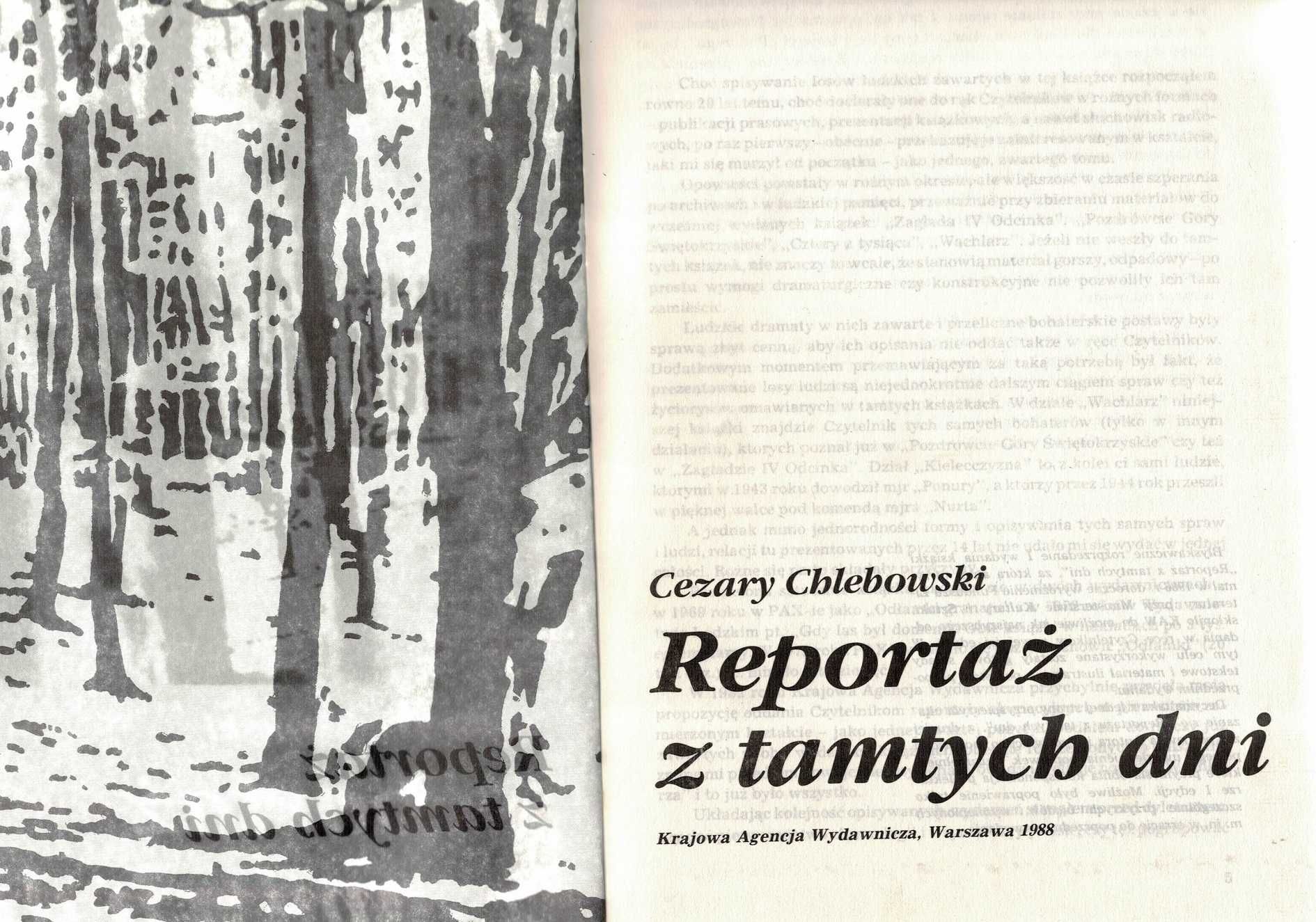 Reportaż z tamtych dni Cezary Chlebowski