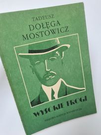 Wysokie progi - Tadeusz Dołęga-Mostowicz