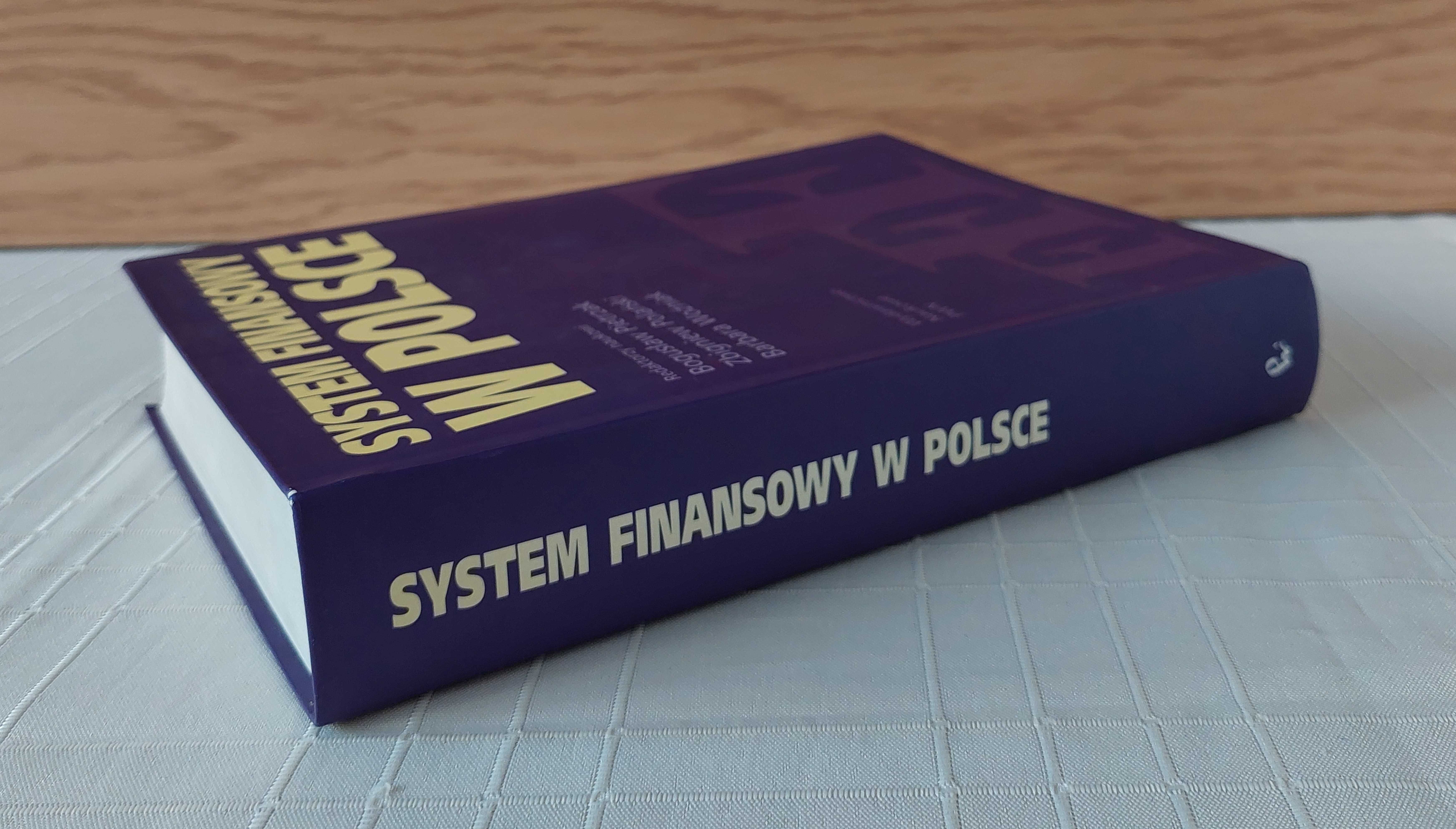 System finansowy w Polsce - Pietrzak, Polański, Woźniak (2004)