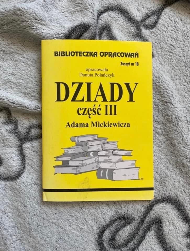 Dziady cześć III opracowanie