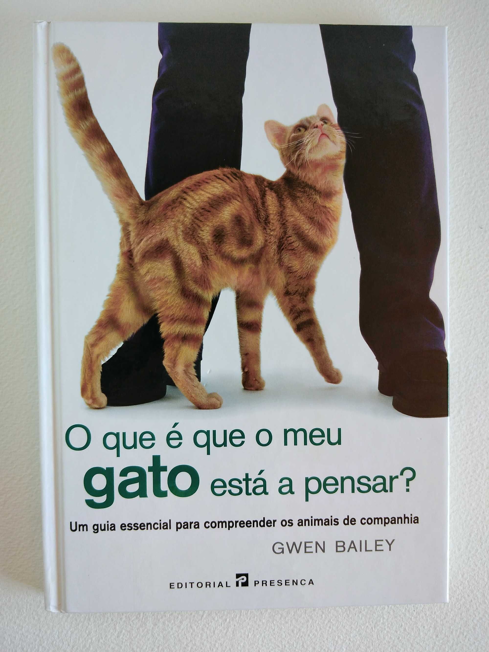 Livro: O que é que o meu gato está a pensar? - Um guia ...