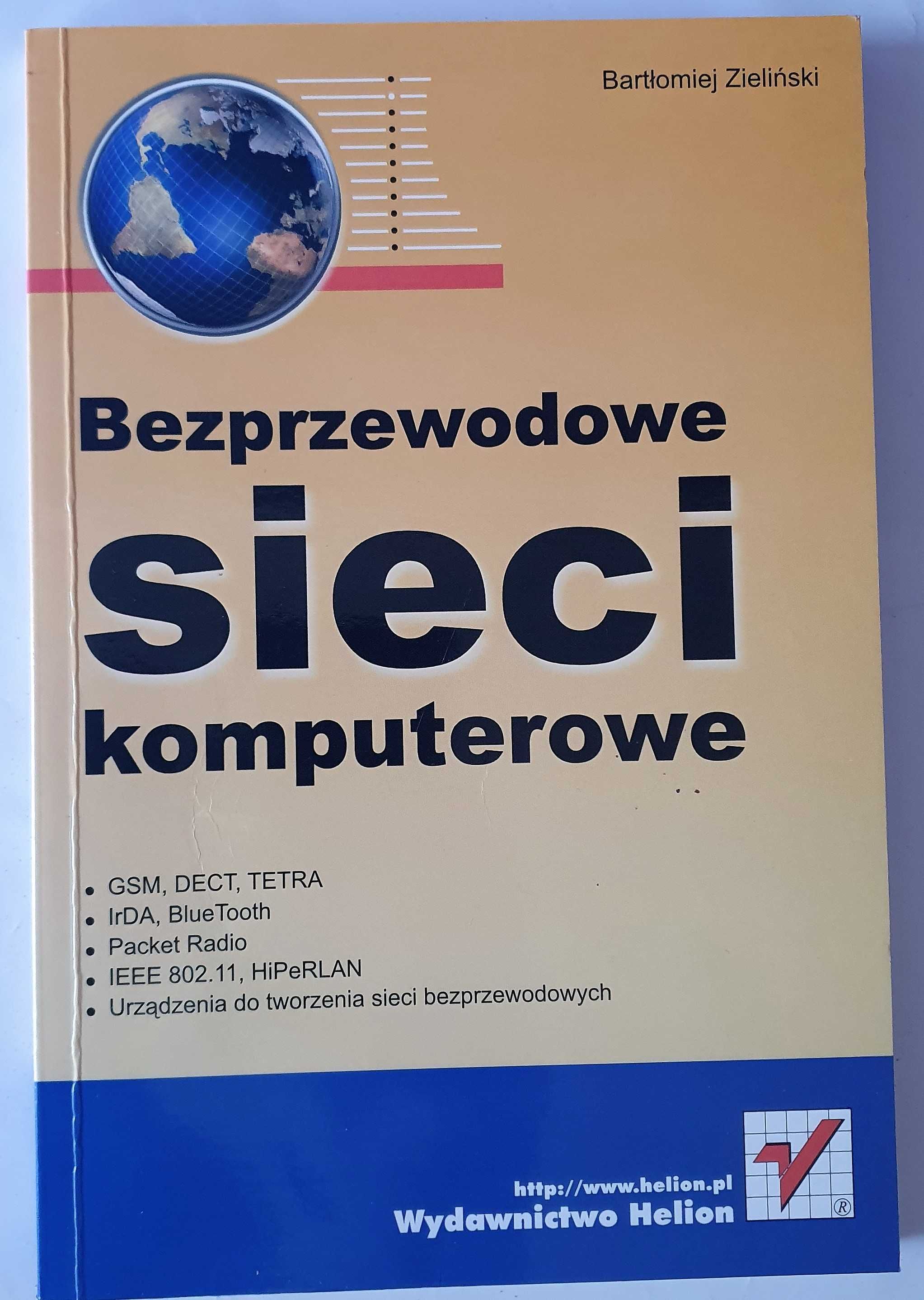 Bezprzewodowe sieci komputerowe - Bartłomiej Zieliński