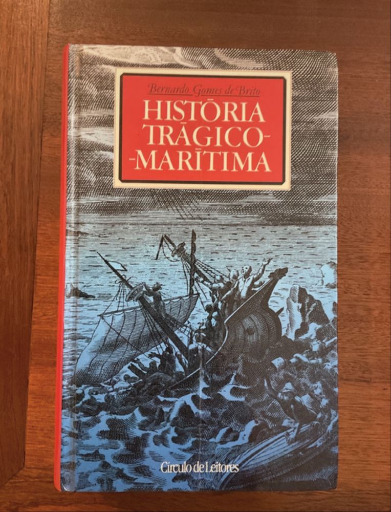 História Trágico-Marítima - Bernardo Gomes de Brito