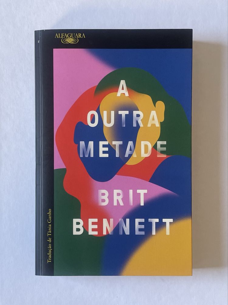 A Outra Metade - Brit Bennet