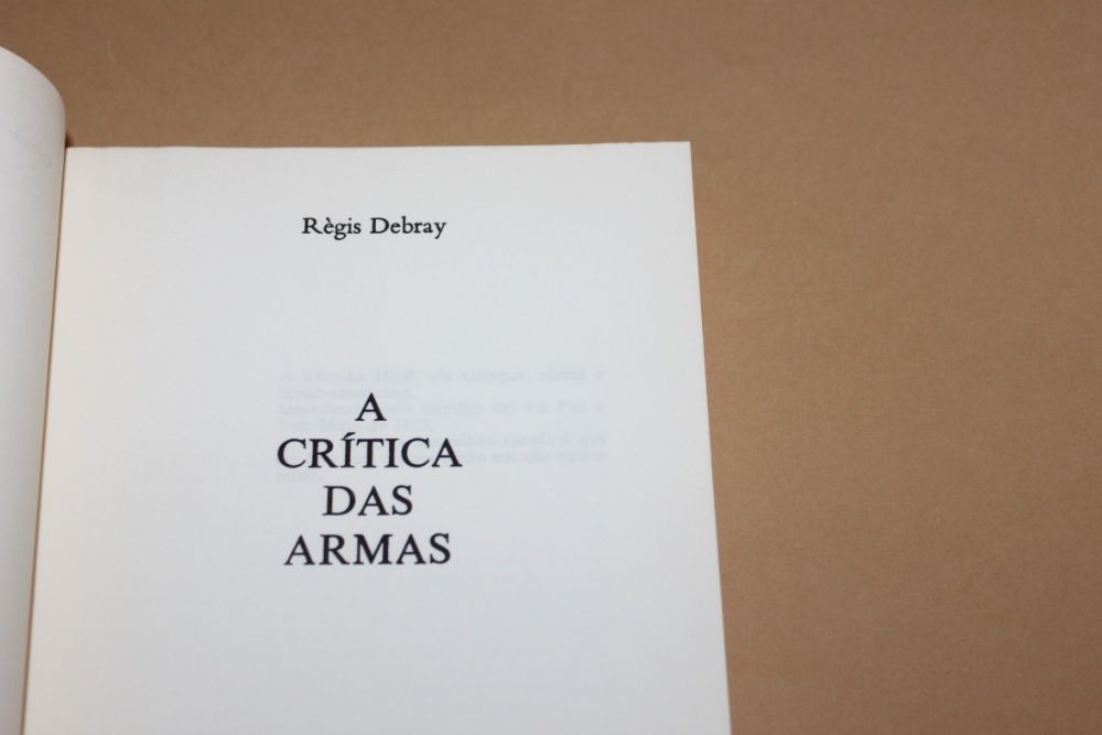 A Crítica da Armas// Régis Debray