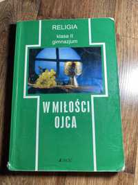 Podręcznik religia klasa II gimnazjum w miłości ojca