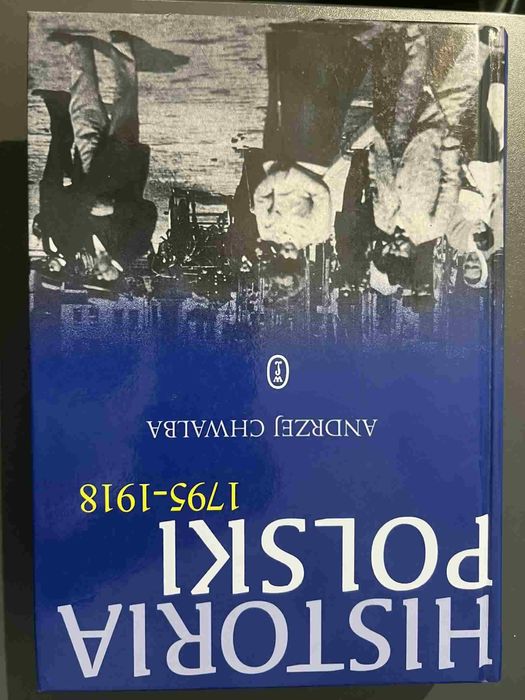 Historia Polski 1795 - 1918 Andrzej Chwalba