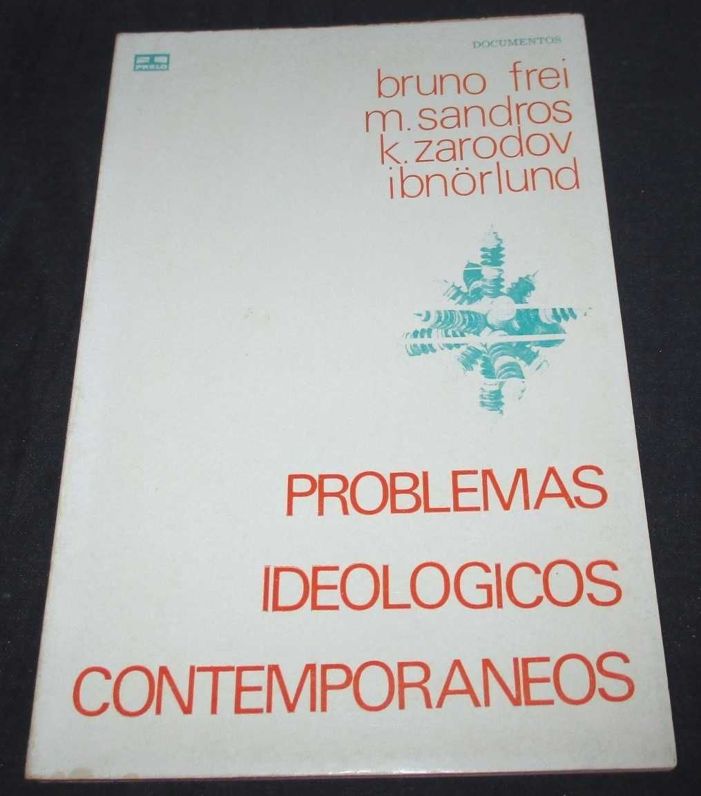 Livro Problemas Ideológicos Contemporâneos