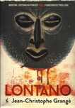 Lontano Jean-Christophe Grange