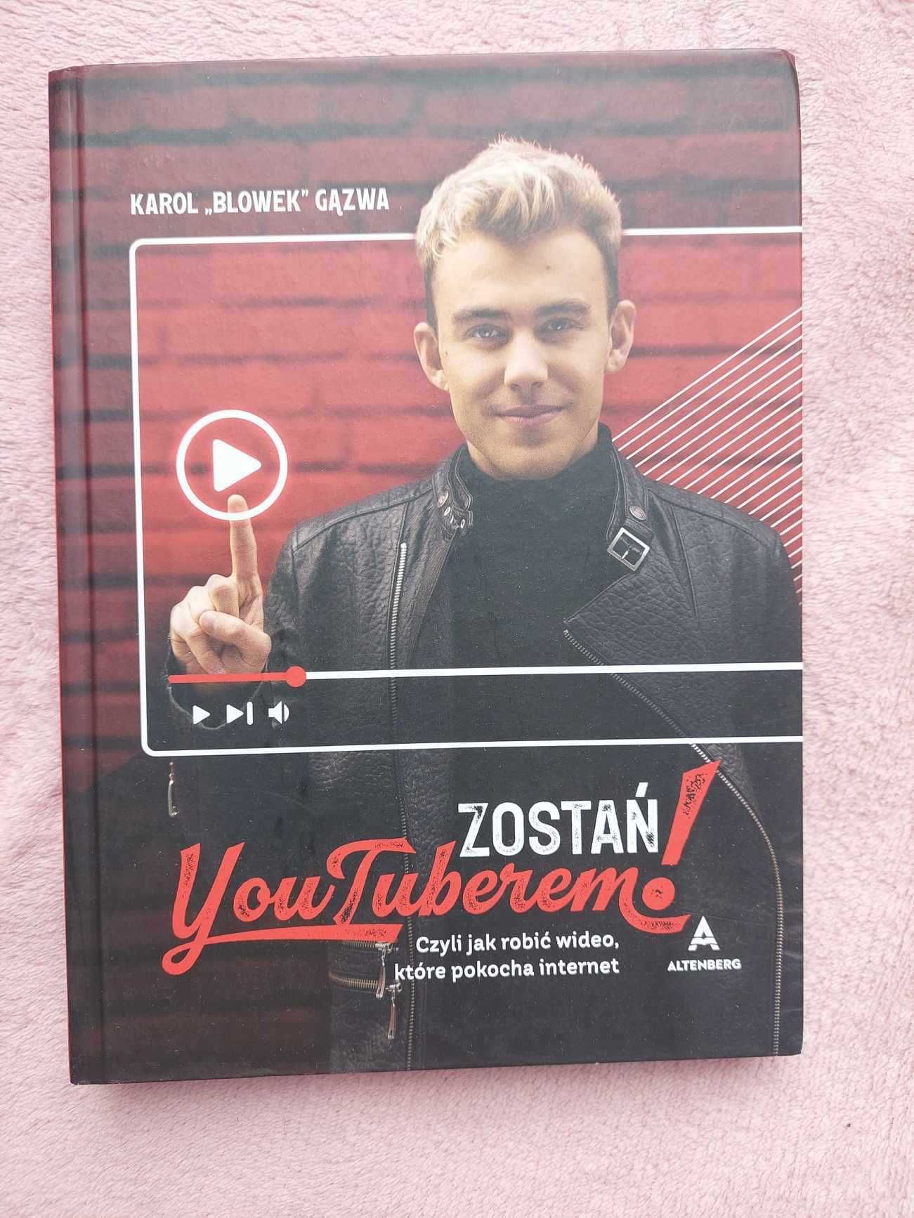 "Zostań YouTuberem" Karol Gązwa