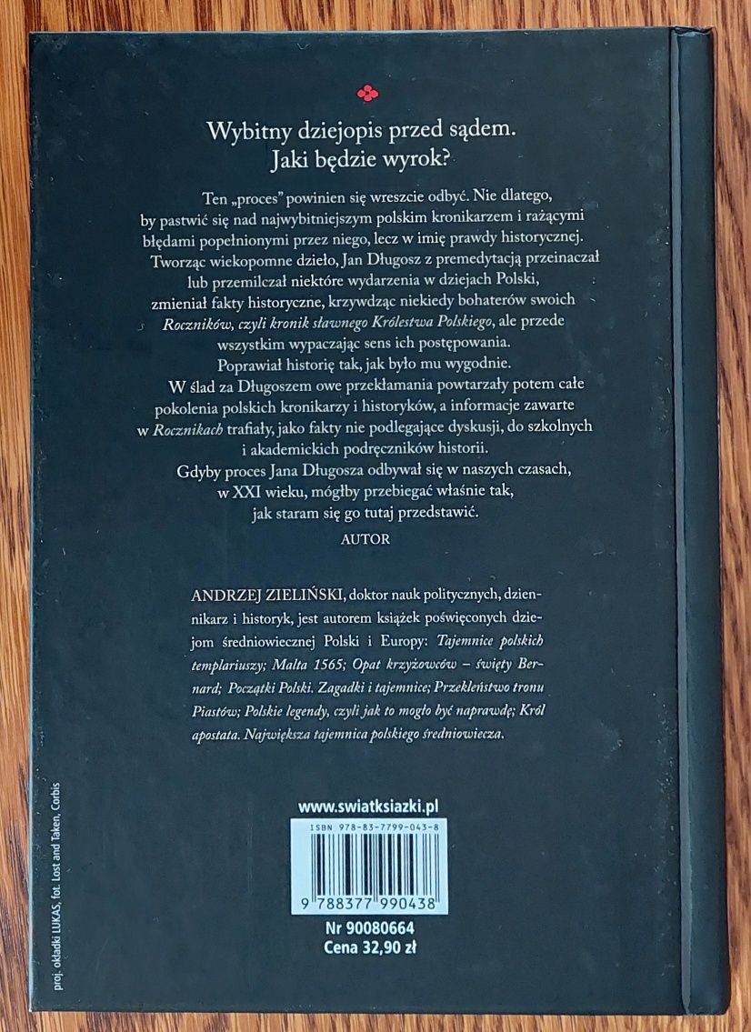 Oskarżony Jan Długosz Andrzej Zieliński