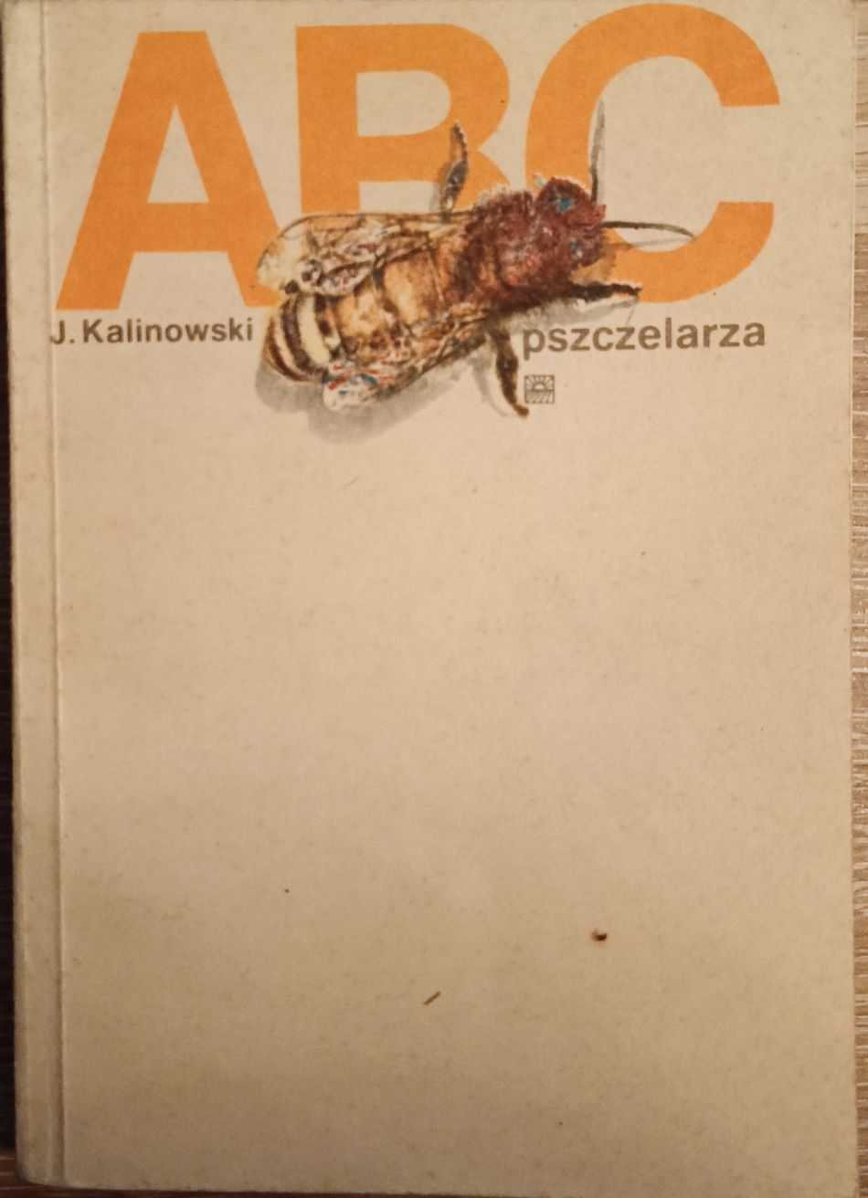 ABC pszczelarza " J.Kalinowski