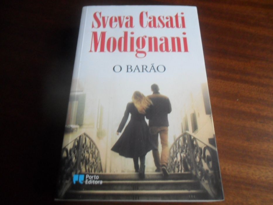 "O Barão" de Sveva Casati Modignani - 1ª Edição de 2013