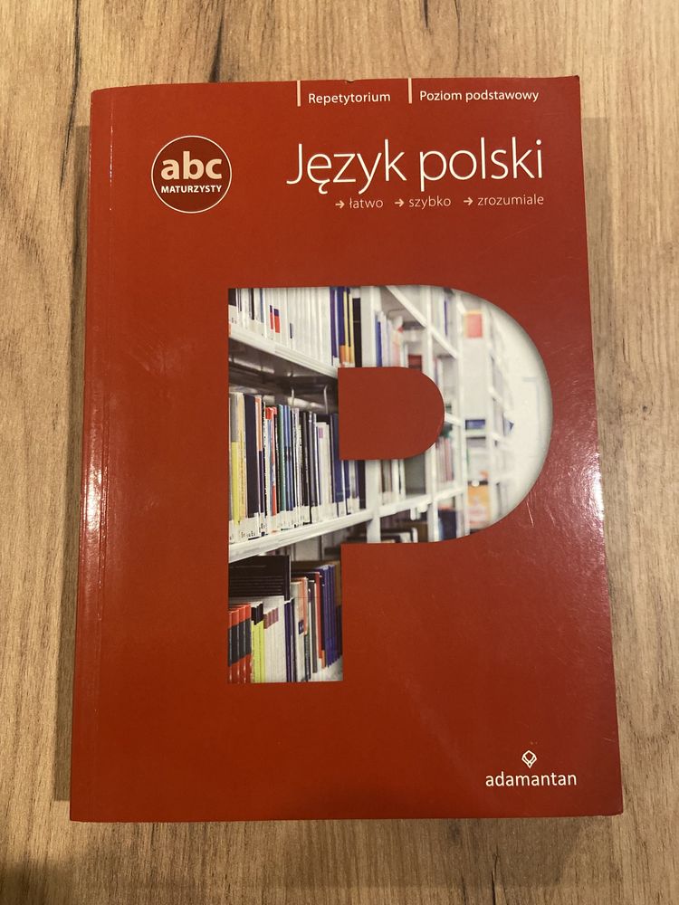 Abc maturzysty, repetytorium do języka polskiego, poziom podstawowy