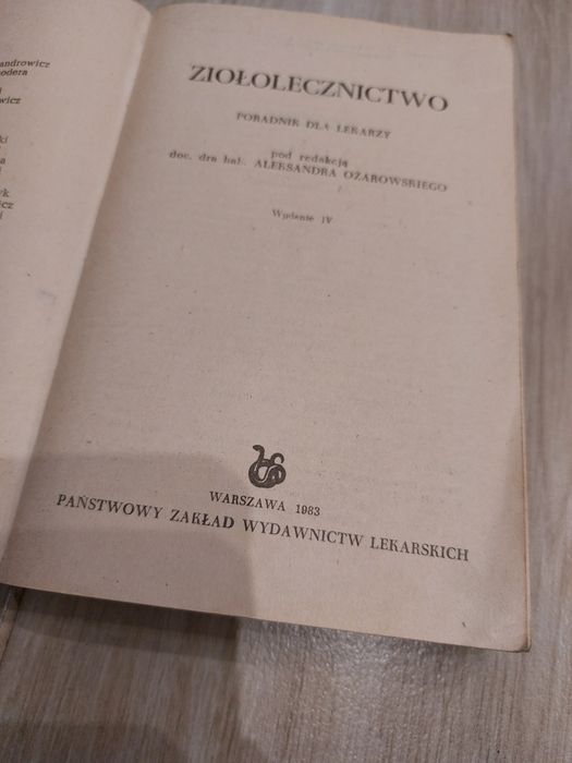 Ziołolecznictwo poradnik dla lekarzy pod redakcją A. Ożarowskiego