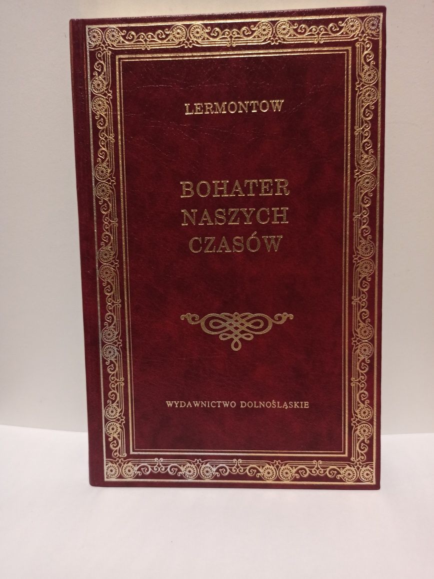 Bohater Naszych Czasów Michał Lermontow Wydawnictwo Dolnośląskie
