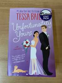 Книга Unfortunately yours Tessa Baitey