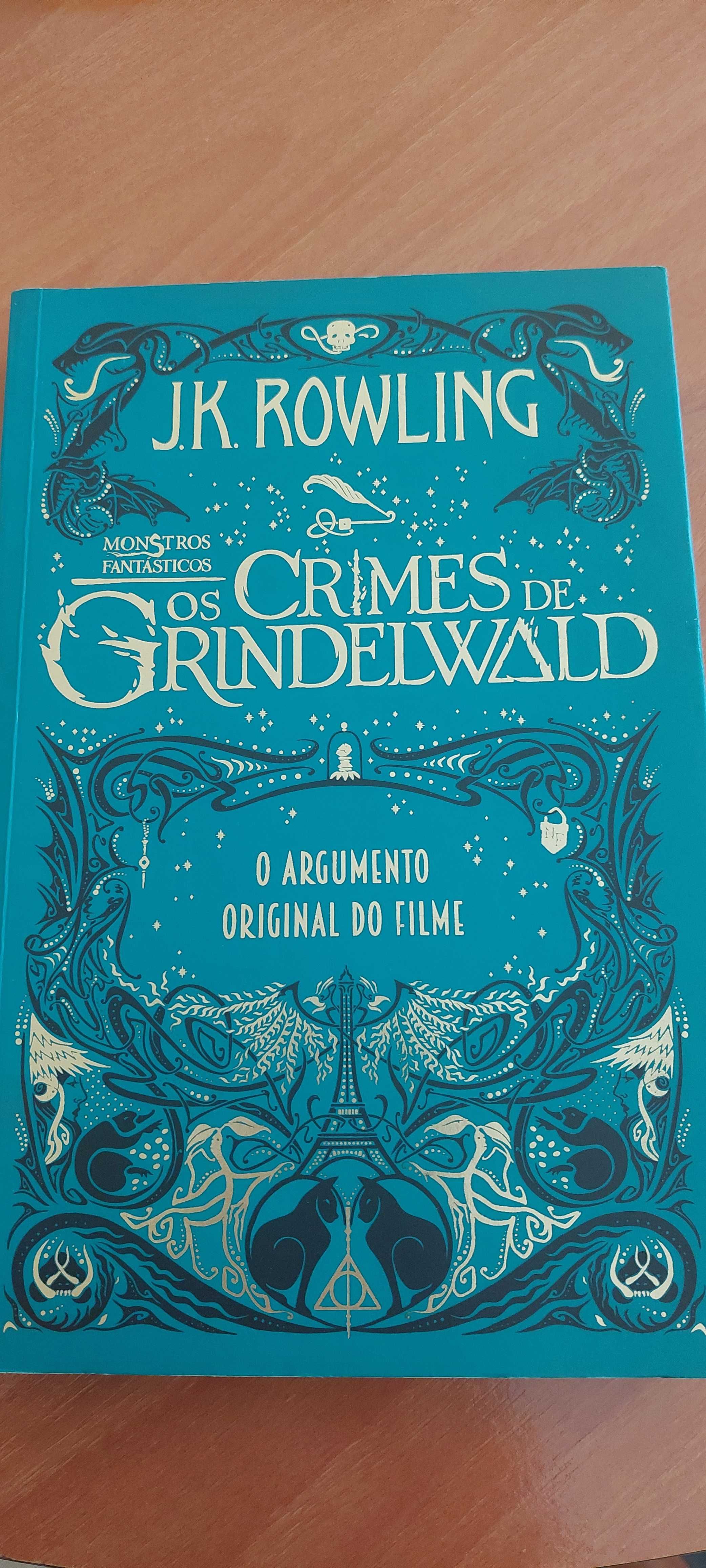 Os Crimes de Grindelwald - J K Rowling