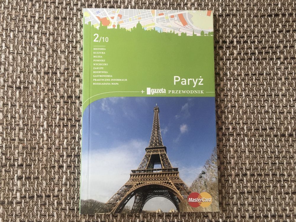 Przewodnik turystyczny „Gazeta Wyborcza”: Paryż Francja Paris
