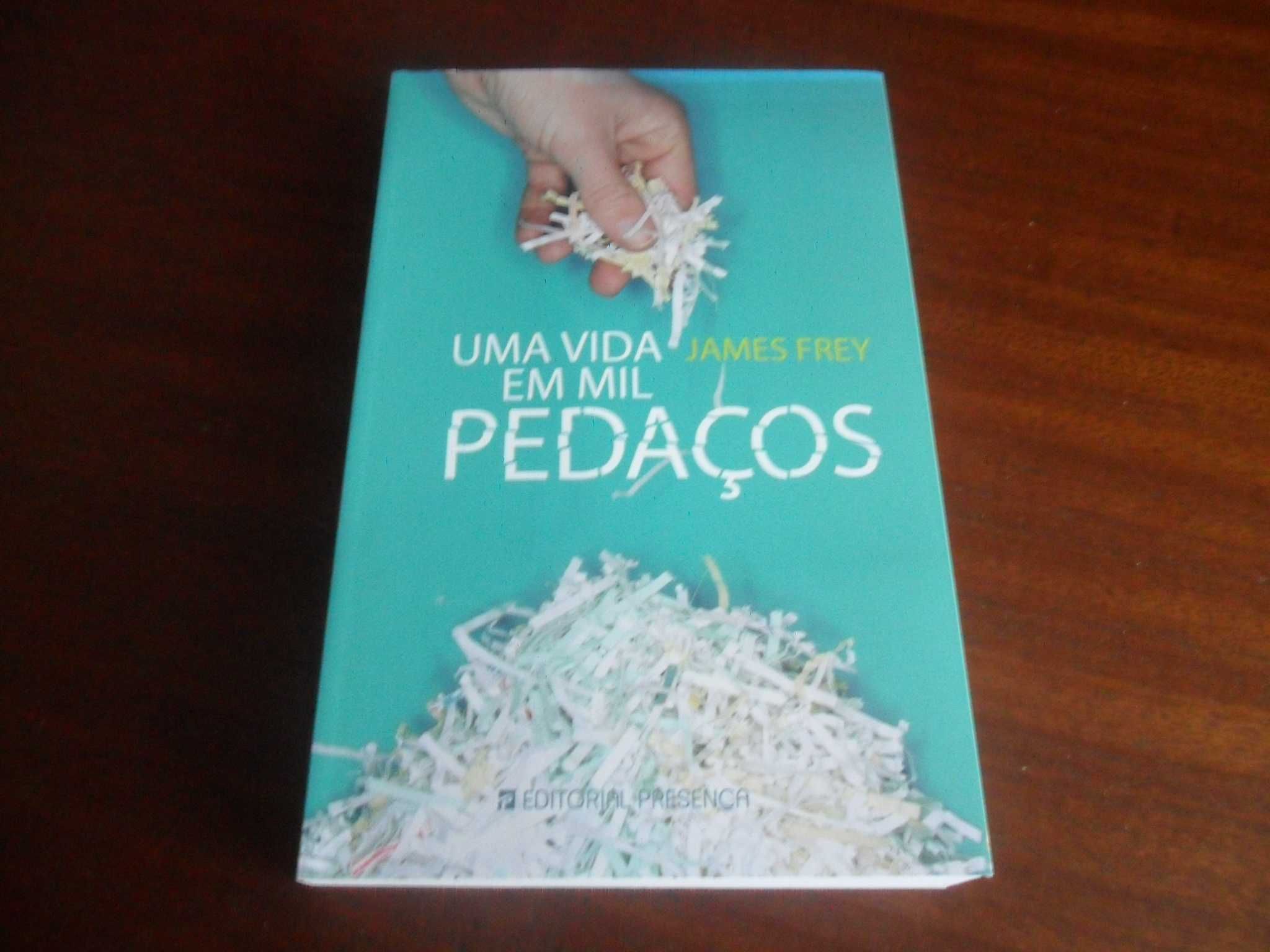 "Uma Vida em Mil Pedaços" de James Frey - 1ª Edição de 2007