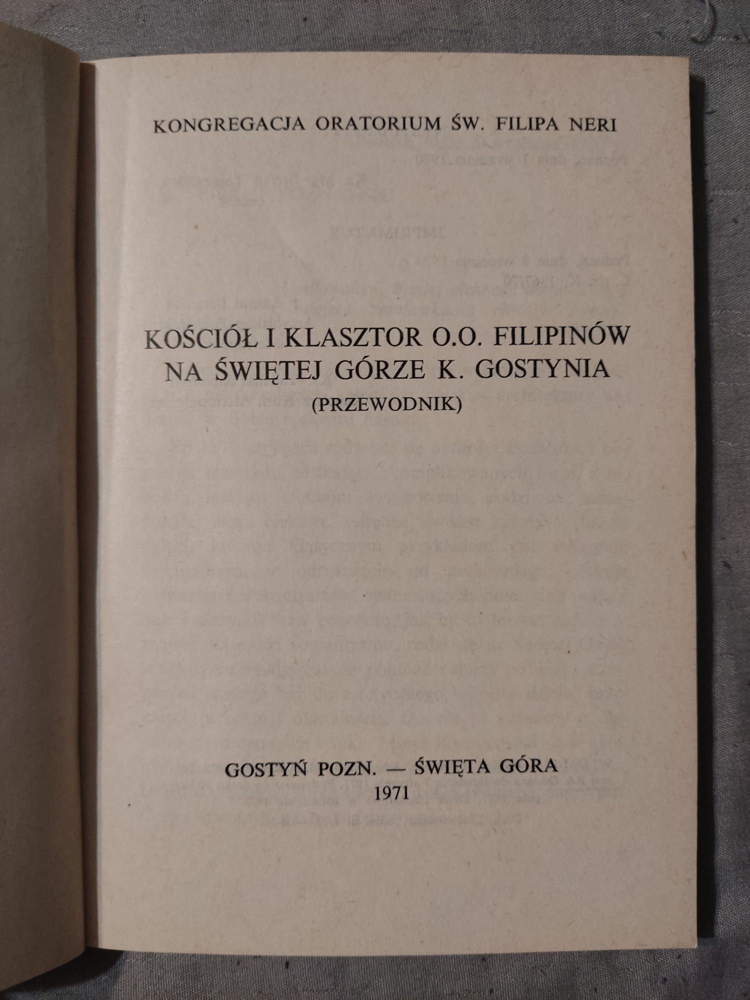 Kościół i Klasztor O. O. Filipinów na Świetej Górze k. Gostynia