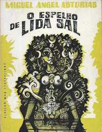 O espelho de Lida Sal-Miguel Angel Asturias-Dom Quixote