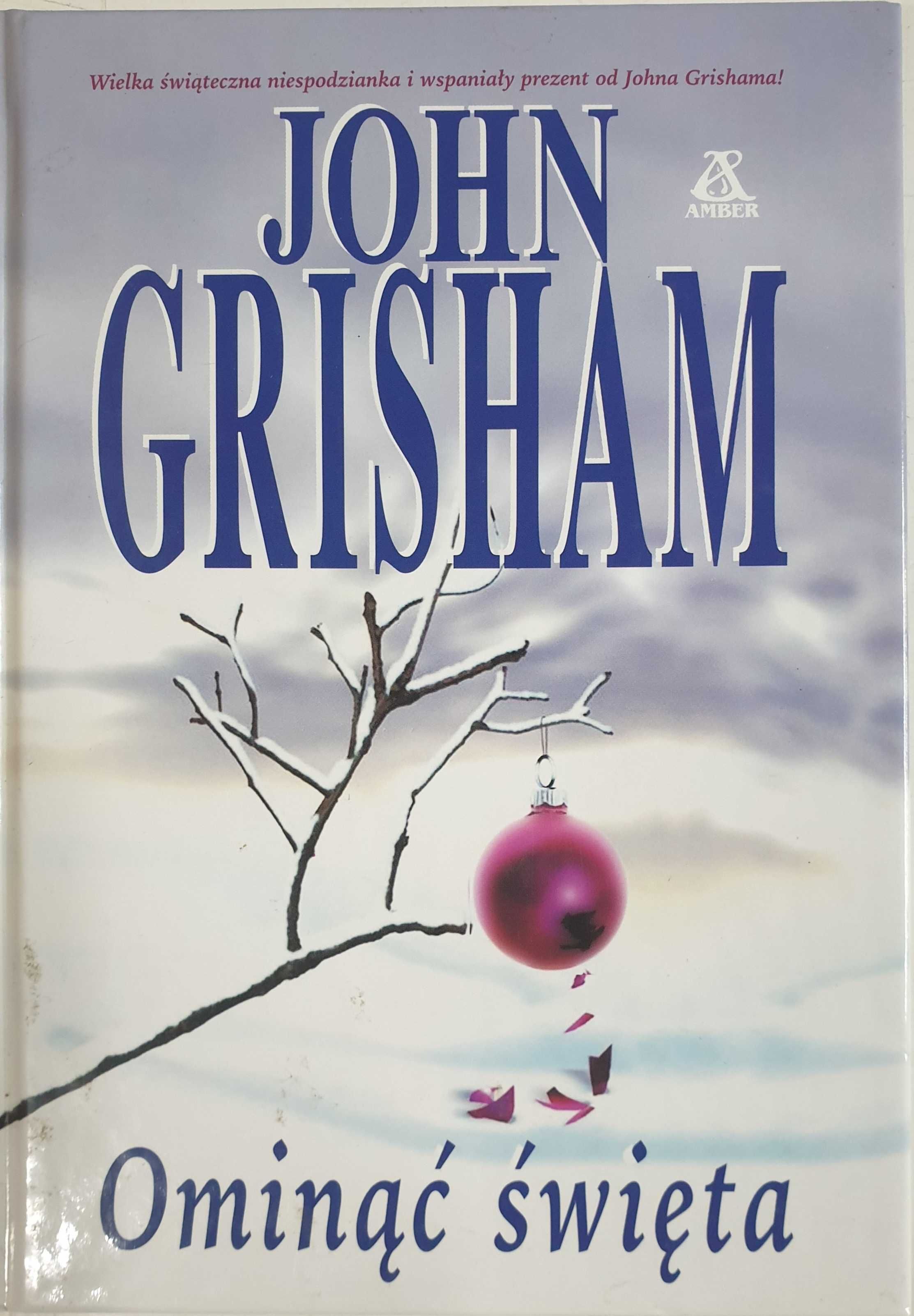 John Grisham. Ominąć święta