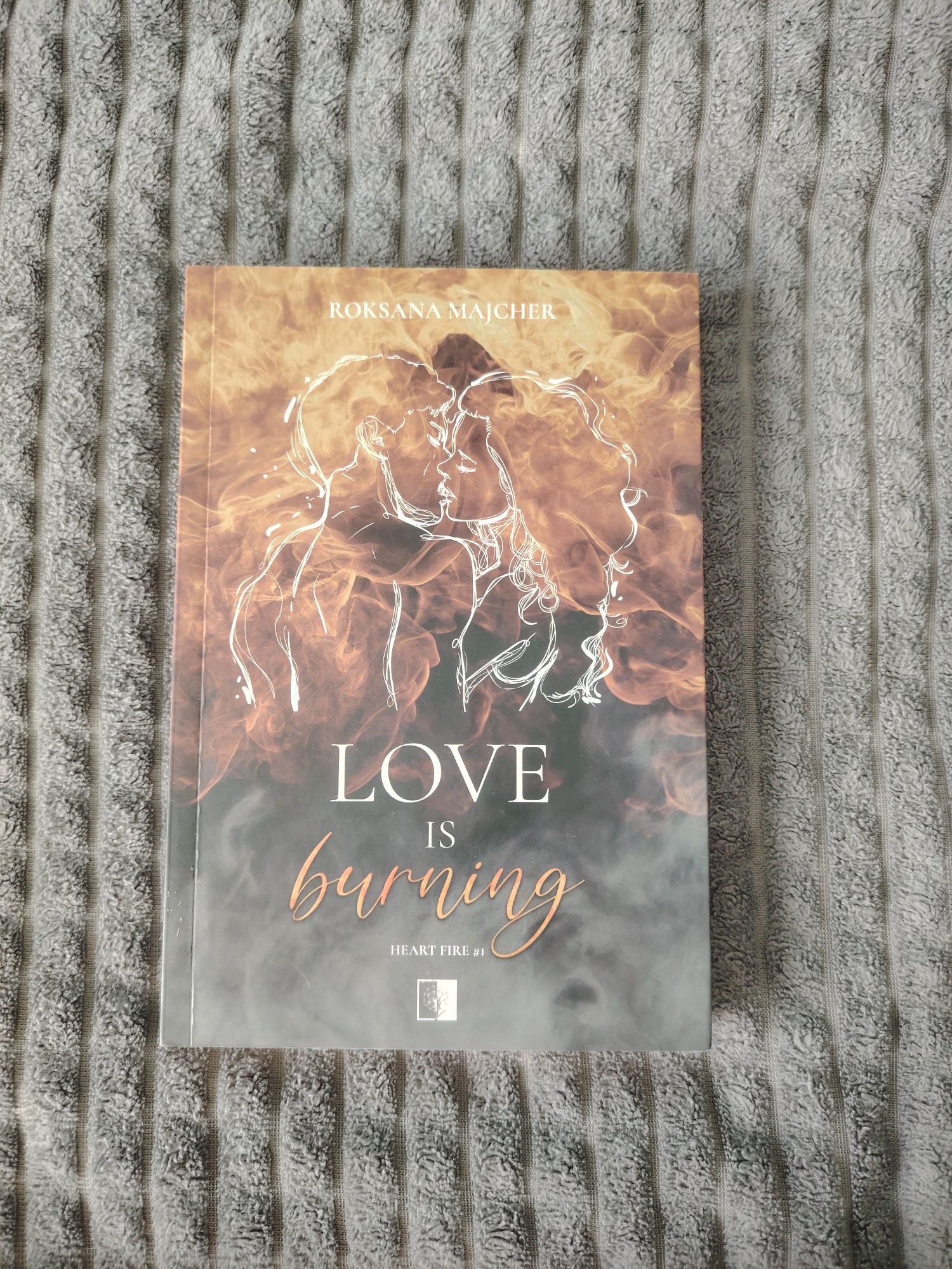 "Love is burning"