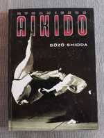 Dynamiczne Aikido- Gozo Shioda